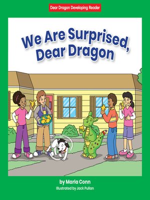 cover image of We Are Surprised, Dear Dragon